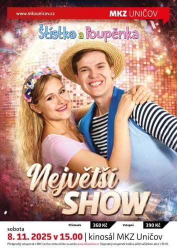 Štístko a Poupěnka — Největší show