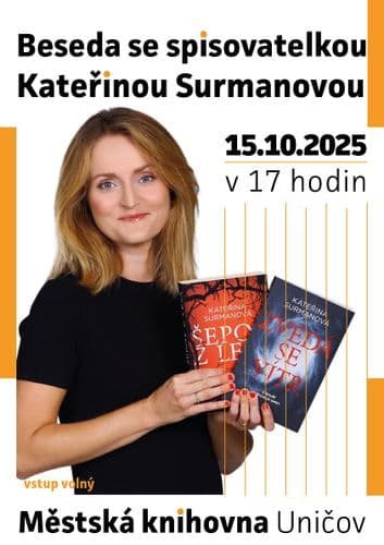 Beseda se spisovatelkou Kateřinou Surmanovou